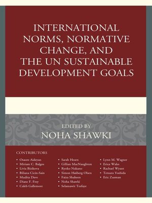 cover image of International Norms, Normative Change, and the UN Sustainable Development Goals